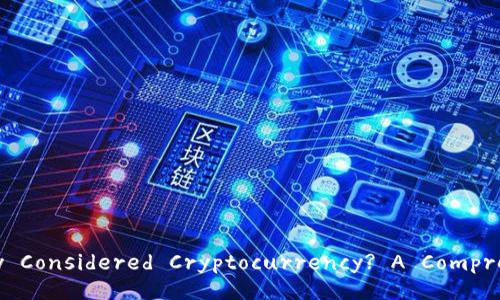 Is Foreign Currency Considered Cryptocurrency? A Comprehensive Exploration