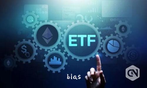 bias